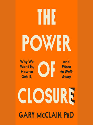 cover image of The Power of Closure